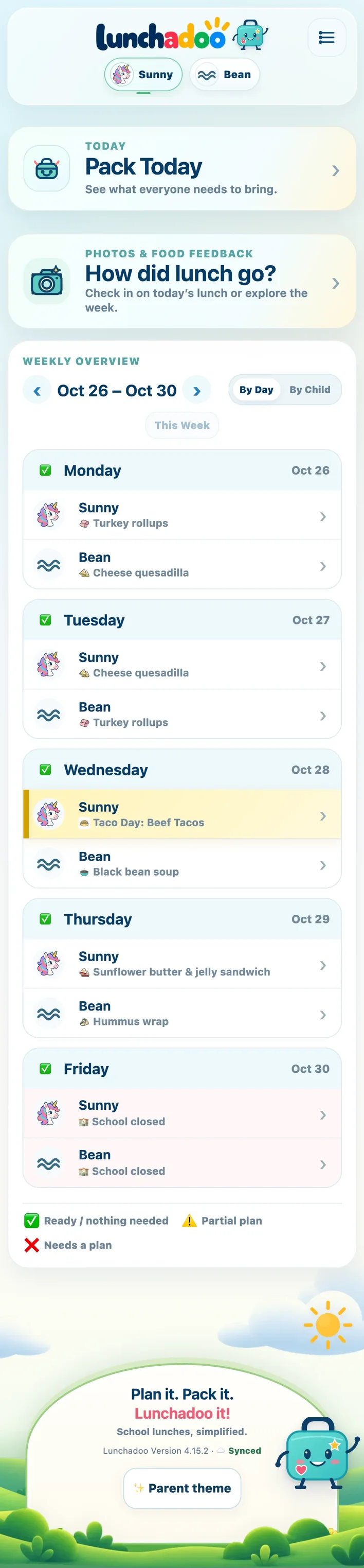 Lunchadoo Home on a phone, week shown by day: each day lists Sunny’s and Bean’s lunch, marked ready, fictional family